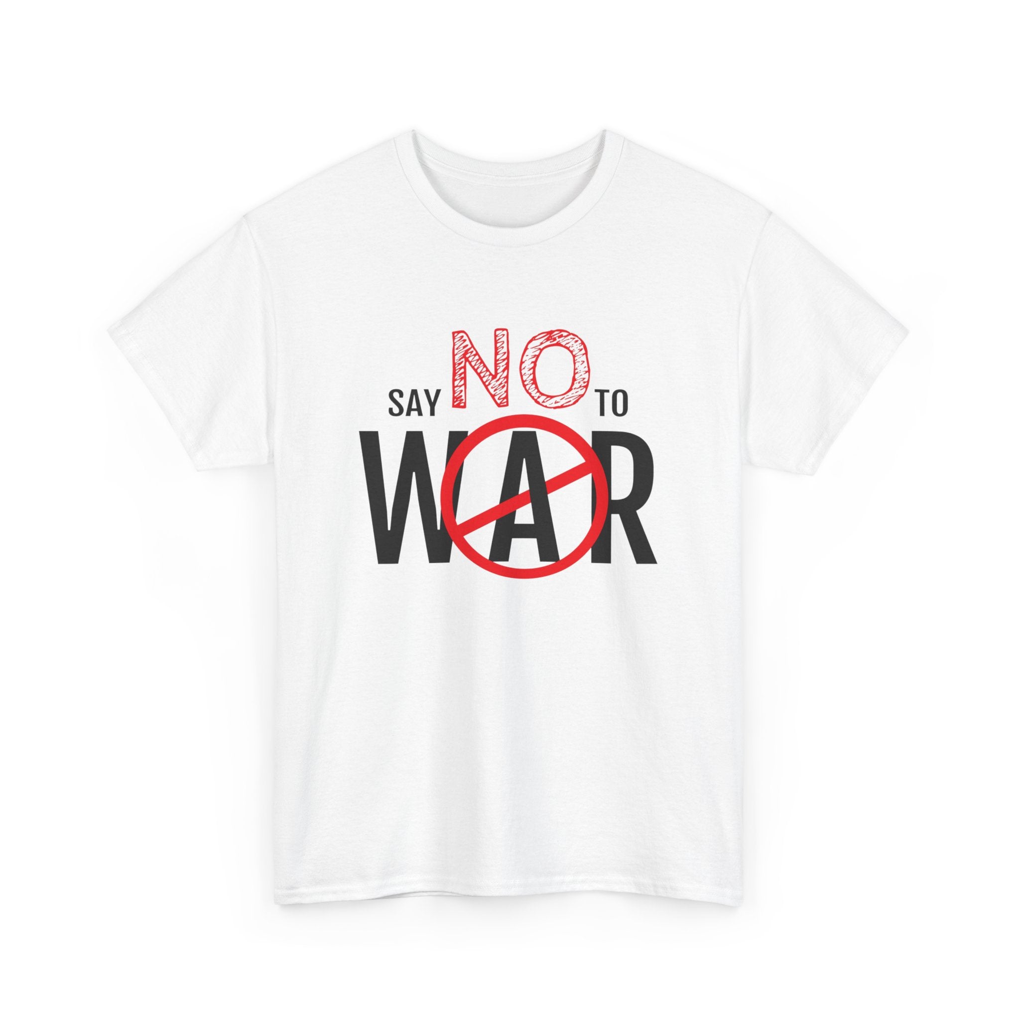 Say No To War tee | Anti-War Peace Protest T-Shirt
